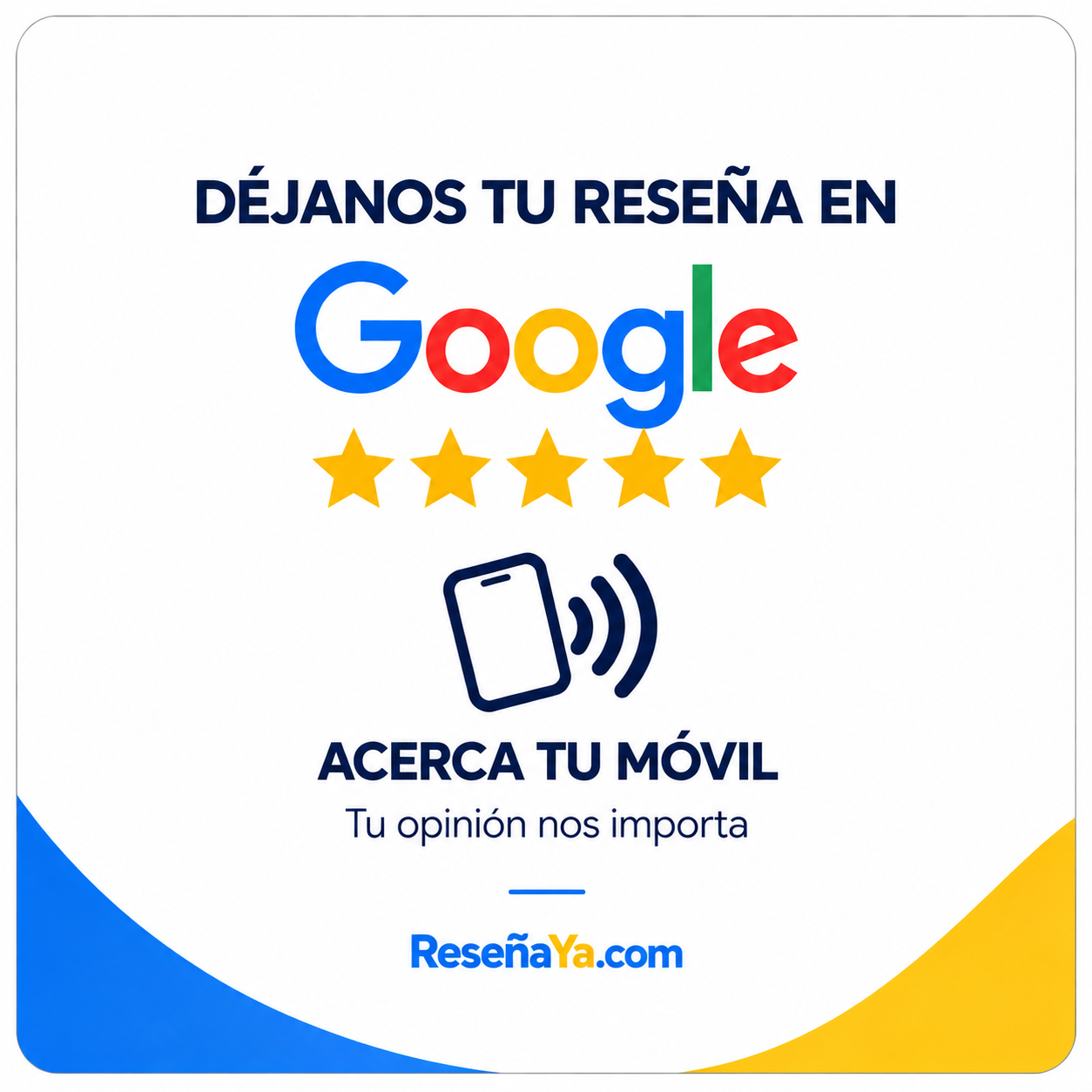 Diseño de la placa NFC con el texto «Déjanos tu reseña en Google» y el icono de acercar el móvil
